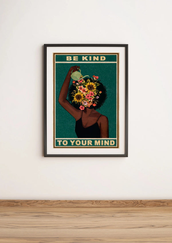 "Be Kind to Your Mind" Plakat – Smukt Design med Positivt Budskab