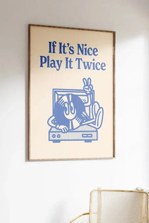 If It's nice, Play It Twice Ellens Shop