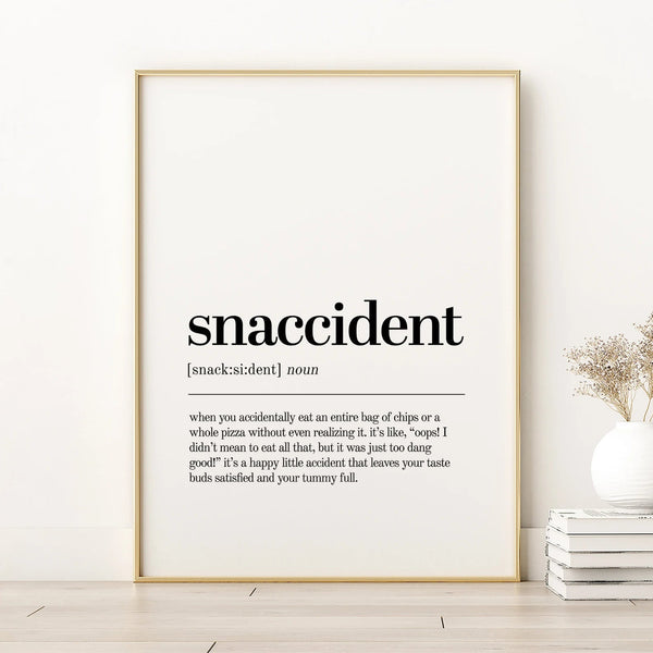 Snaccident - Citatplakat